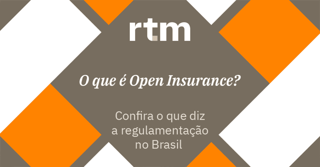 Imagem decorativa para o artigo sobre o que é Open Insurance e o que diz a sua regulamentação no Brasil.